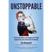 Unstoppable: Transforming Sickness and Struggle into Triumph, Empowerment and a Celebration of Community