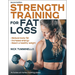 Strength Training for Fat Loss
