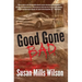 Good Gone Bad