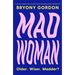 Mad Woman