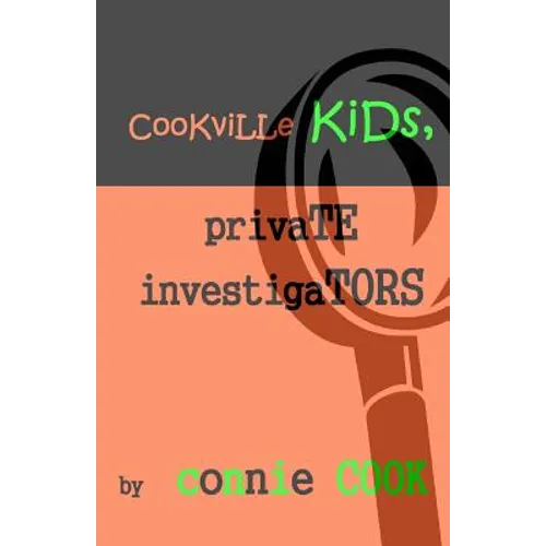 Cookville Kids, Private Investigators: Mini-Mysteries