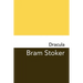 Dracula: Original and Unabridged