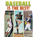 Baseball Is the Best!