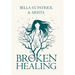 BROKEN but HEALING