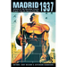 Madrid 1937: Letters of the Abraham Lincoln Brigade from the Spanish Civil War