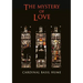 The Mystery of Love