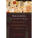 Preaching at the Crossroads: How the Worldand Our PreachingIs Changing