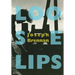 Loose Lips: A Gay Sea Odyssey