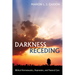 Darkness Receding