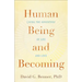 Human Being and Becoming