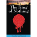 The King of Nothing: Book One of the Reilan Trilogy