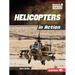 Helicopters in Action