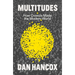 Multitudes: How Crowds Made the Modern World