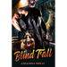 Blind Fall