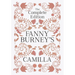 The Complete Edition of Fanny Burney's Camilla: or, A Picture of Youth