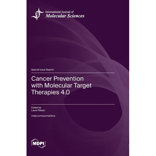 Cancer Prevention with Molecular Target Therapies 4.0
