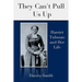 They Can't Pull Us Up: Harriet Tubman and Her Life