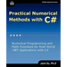 Practical Numerical Methods with C#