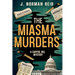 The Miasma Murders: A Capitol Hill Mystery