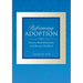 Reframing Adoption
