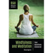 Mindfulness and Meditation: Your Questions Answered