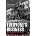 Everyone's Business: What Companies Owe Society