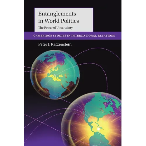 Entanglements in World Politics