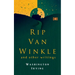 RIP VAN WINKLE And Other Writings