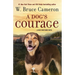 A Dog's Courage: A Dog's Way Home Novel
