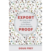 Export Proof: The Handbook for Buying and Building a Trade-Based Service Business