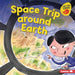 Space Trip Around Earth