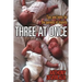 Three at Once: Tips and Hints for the Parents of Triplets