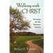 Walking with Christ
