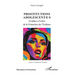 Prostitutions adolescent-e-s: Troubles à l'ordre de la Protection de l'Enfance