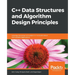 C++ Data Structures and Algorithm Design Principles