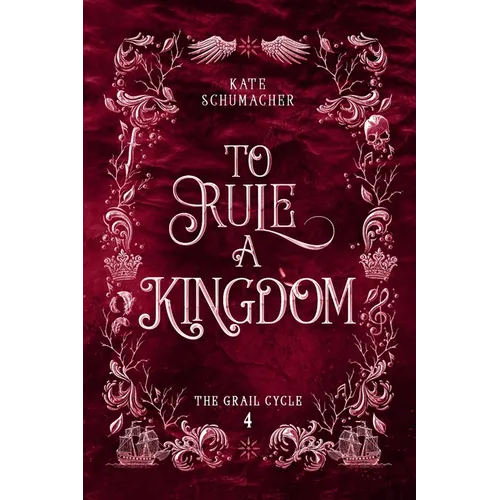 To Rule a Kingdom