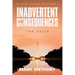 Inadvertent Consequences: The Voice