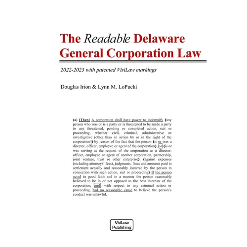The Readable Delaware General Corporation Law: 2022-2023 with patented VisiLaw markings