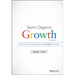 Semi-Organic Growth, + Website: Tactics and Strategies Behind Google's Success