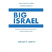 Big Israel: How Israel's Lobby Moves America
