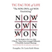 Tic-Tac-Toe of Life: The Now, Own, and Won Anointing