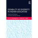 Disability as Diversity in Higher Education: Policies and Practices to Enhance Student Success