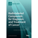 Radiolabeled Compounds for Diagnosis and Treatment of Cancer