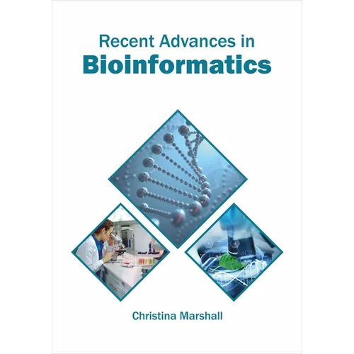 Recent Advances in Bioinformatics