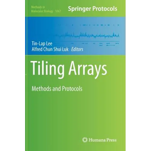 Tiling Arrays: Methods and Protocols