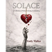 Solace: A Collection of Poetry, Coloring, & Journaling