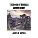 The Book of Romans Commentary