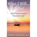 What I Will...I Can!: Self-Empowerment "Tools for Life"