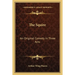 The Squire: An Original Comedy in Three Acts