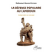 La défense populaire au Cameroun: Comprendre un concept